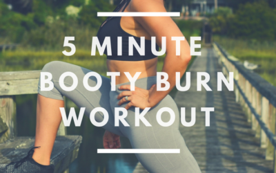 5 MINUTE BOOTY BURN WORKOUT VIDEO